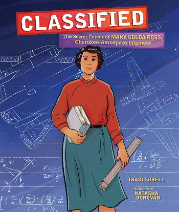 classified the secret career of mary golda ross, cherokee aerospace engineer